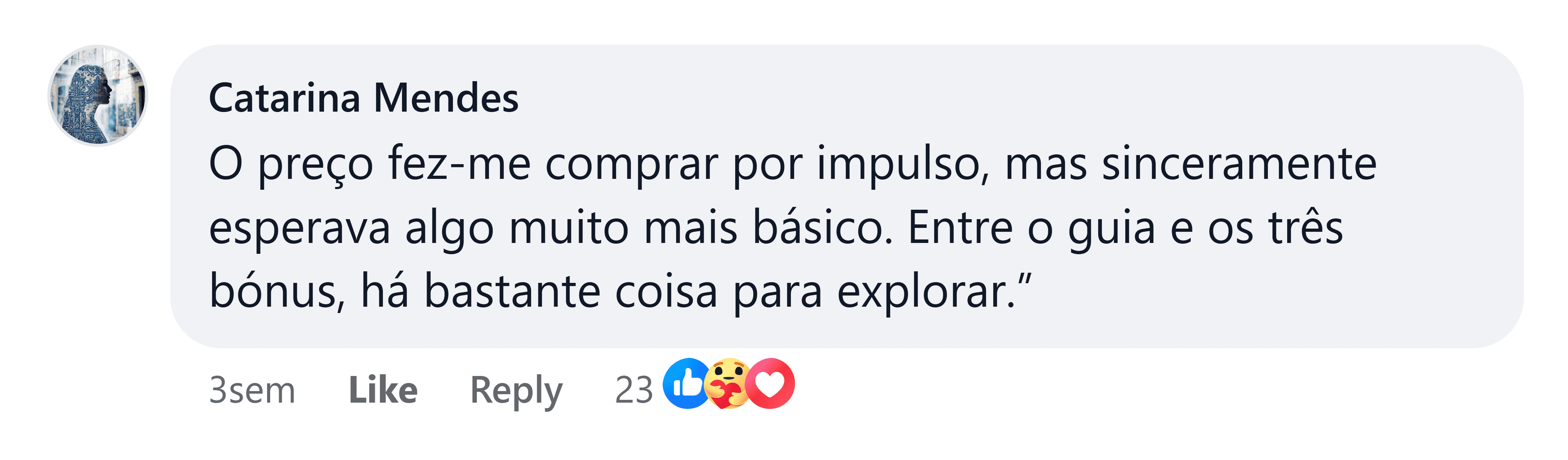 Catarina Mendes: O preço fez-me comprar por impulso, mas sinceramente esperava algo muito mais básico. Entre o guia e os três bónus, há bastante coisa para explorar.